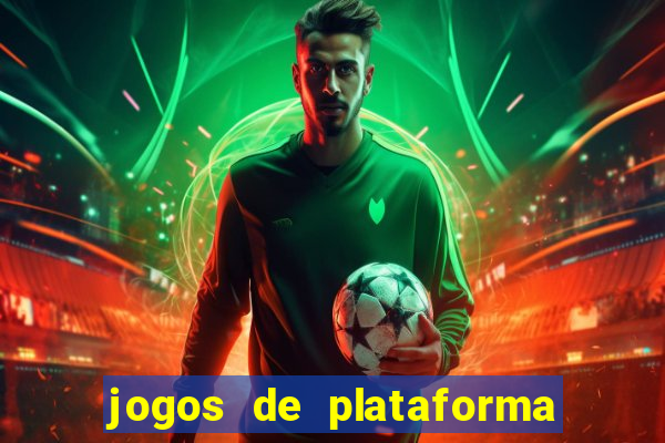 jogos de plataforma de 5 centavos